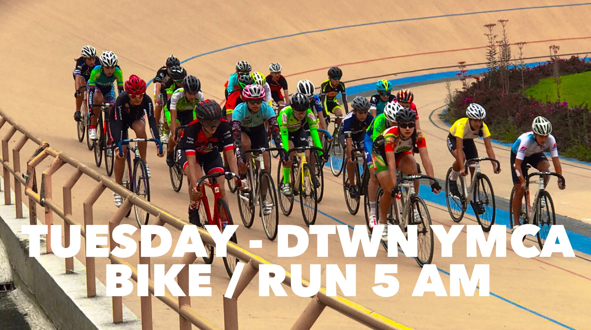 Tuesday – Bike Trainer / Run