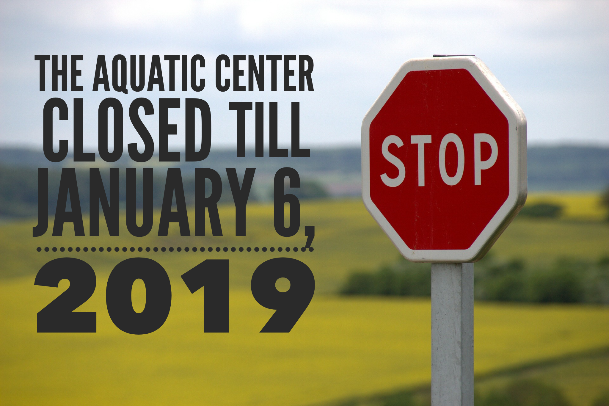 Aquatic Center- Closed