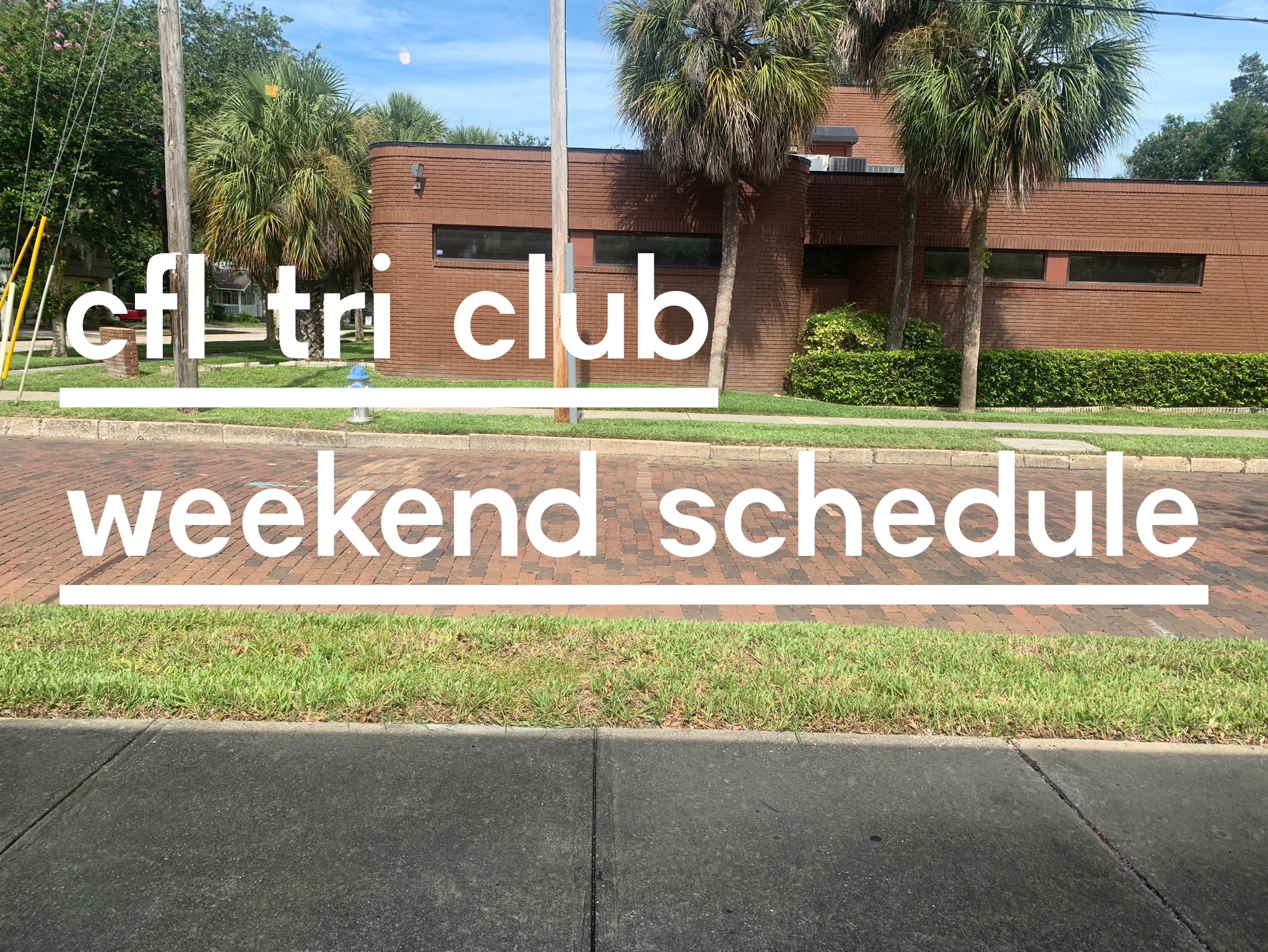 Weekend Schedule – Sept 21 – 22, 2019