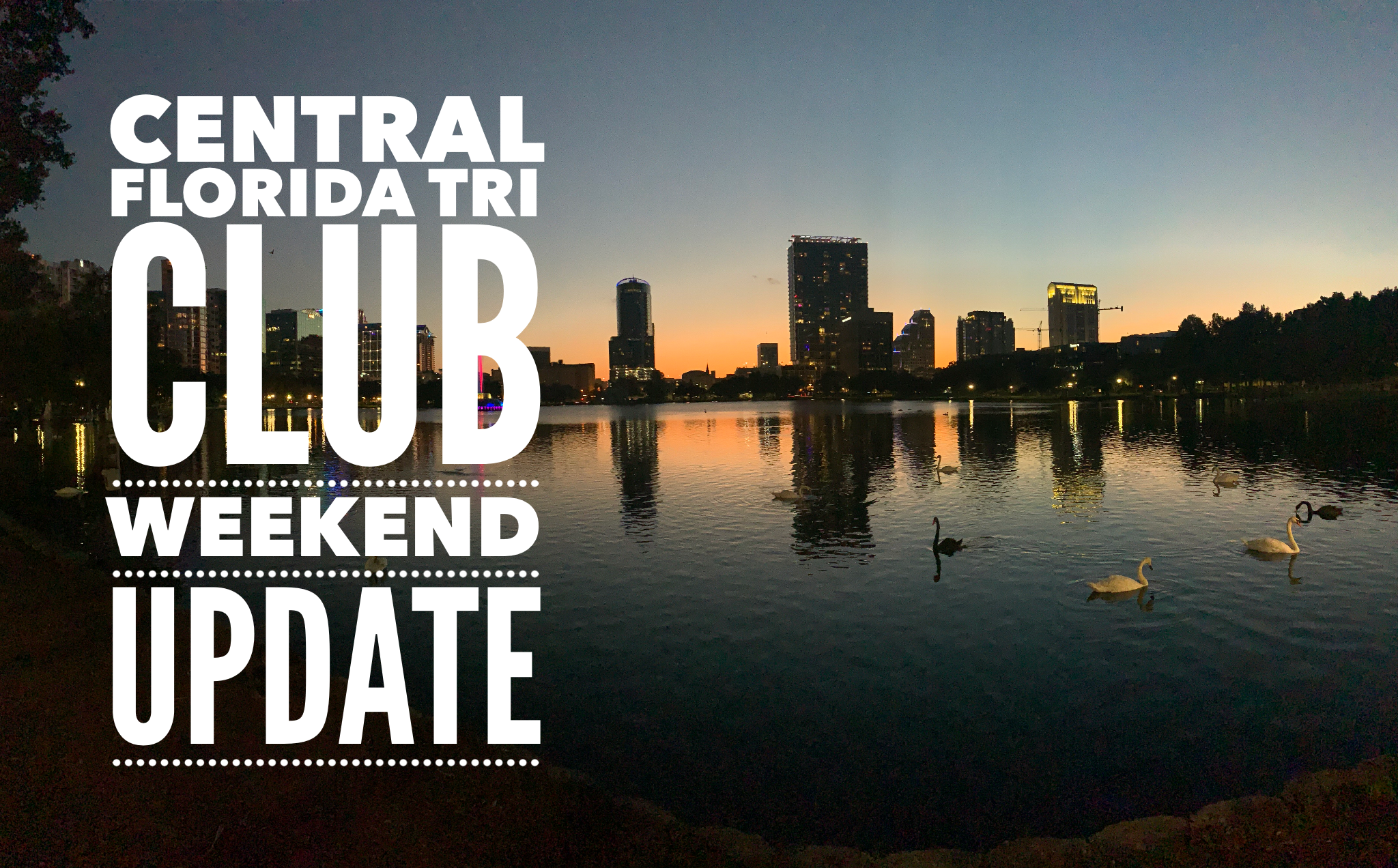 CFL Tri Club Weekend Updtae – June 27 – 28, 2020