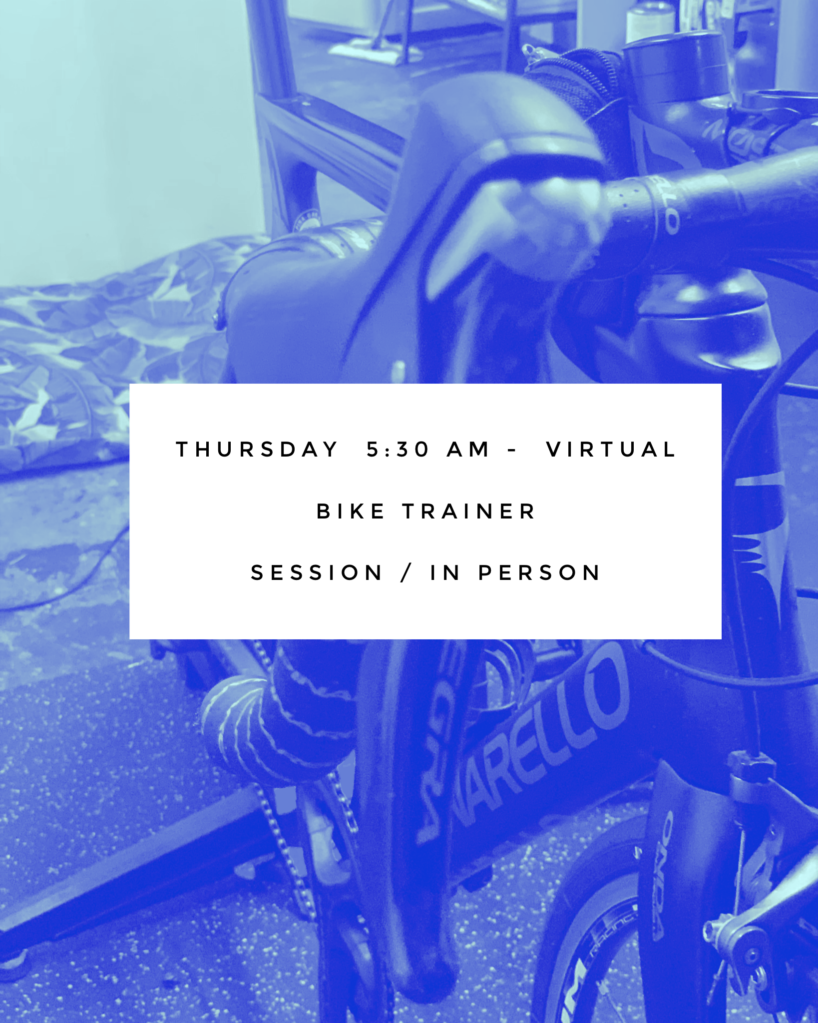 Virtual Bike Trainer Session / In Person – Thursday