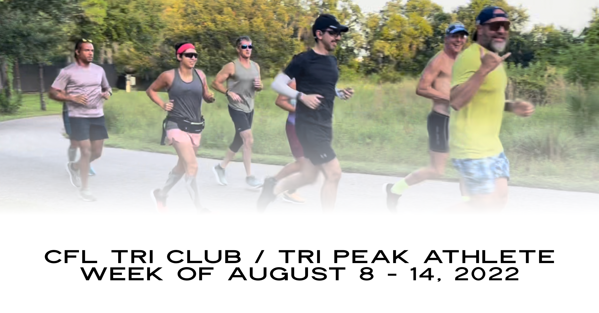 Week of August 8 -14, 2022